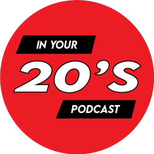 In Your 20's Podcast